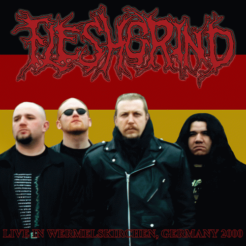 Fleshgrind : Live in Wermelskirchen, Germany 200